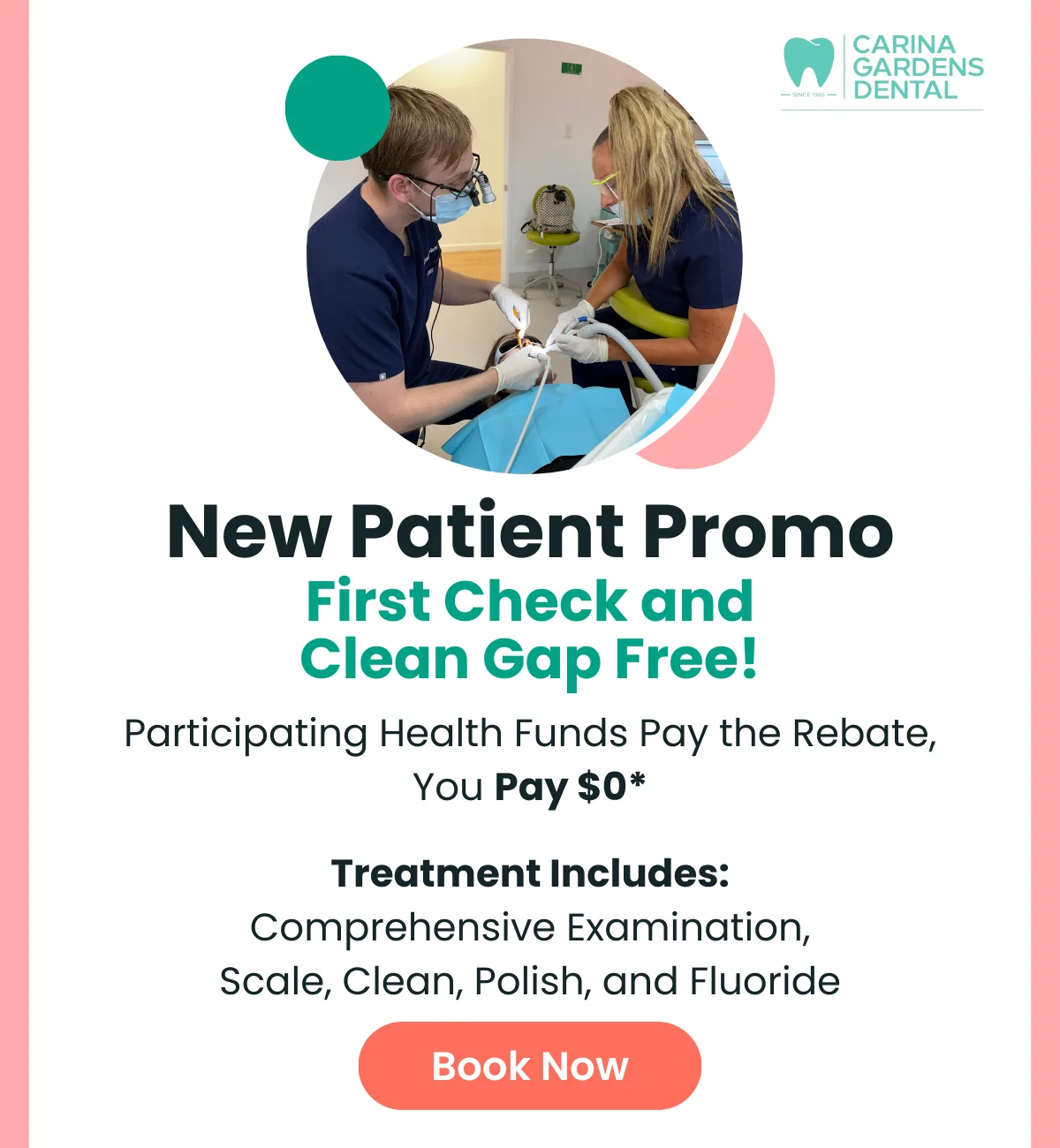 New Patient Promo - March 2025 New Patient Promo - First Check and Clean Gap Free - In Carina Gardens Dental