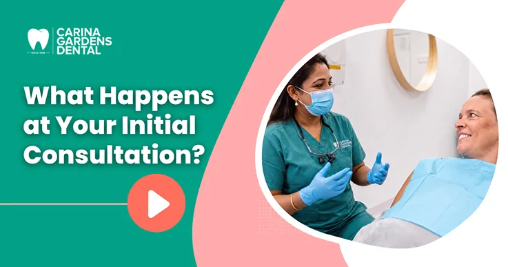 What Happens at Your Initial Consultation? video blog from Carina Gardens Dental